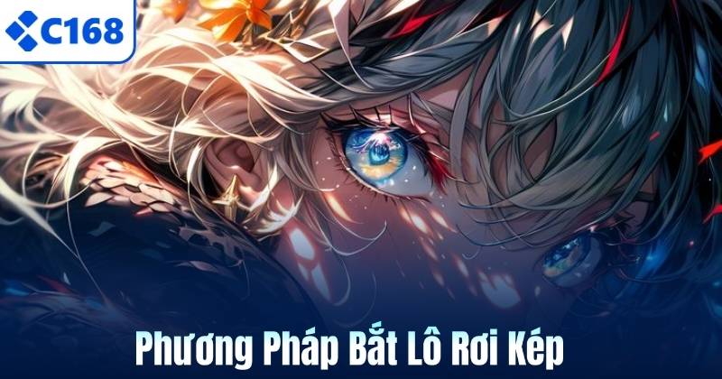 Lô Rơi Là Gì? Bật Mí Cách Bắt Lô Rơi Chuẩn Xác Tại C168 7 Phương Pháp Bắt Lô Rơi Kép