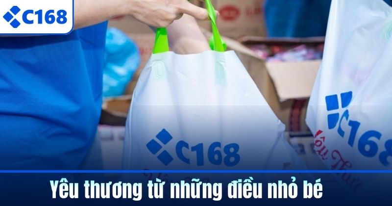 Bước chân nhân ái C168 – Hành trình lan tỏa yêu thương 5 Yêu thương từ những điều nhỏ bé